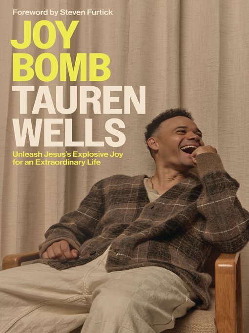 Title details for Joy Bomb by Tauren Wells - Available